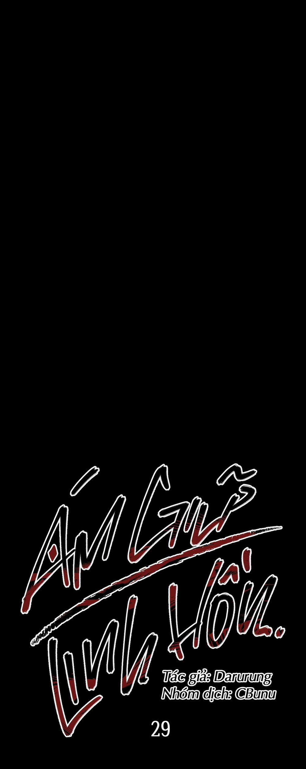(CBunu) Ám Giữ Linh Hồn 29 H+ trang 2