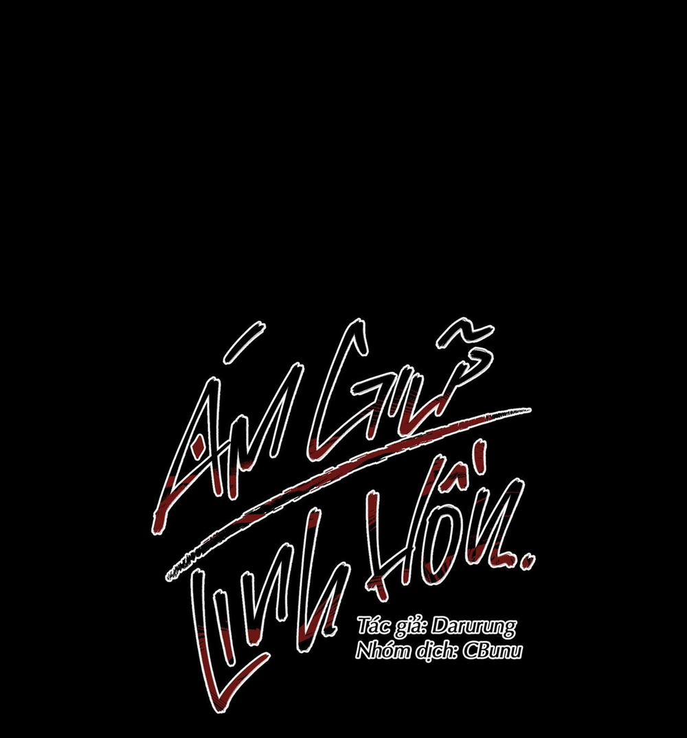 (CBunu) Ám Giữ Linh Hồn 43 trang 0