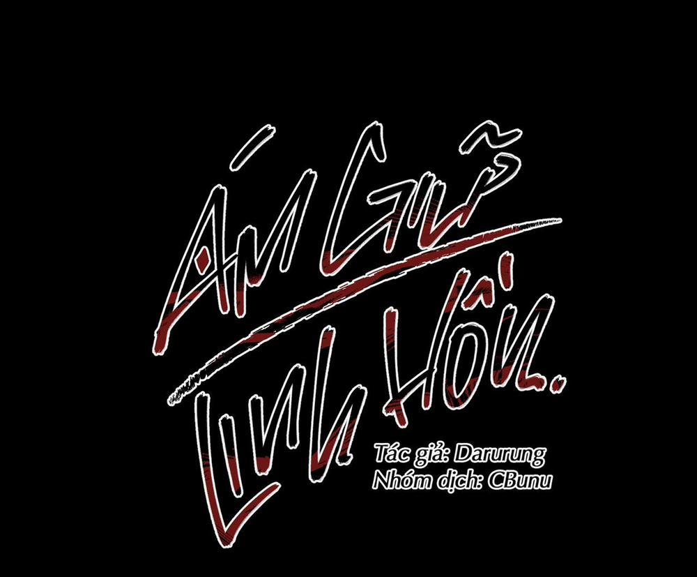 (CBunu) Ám Giữ Linh Hồn 47 trang 1