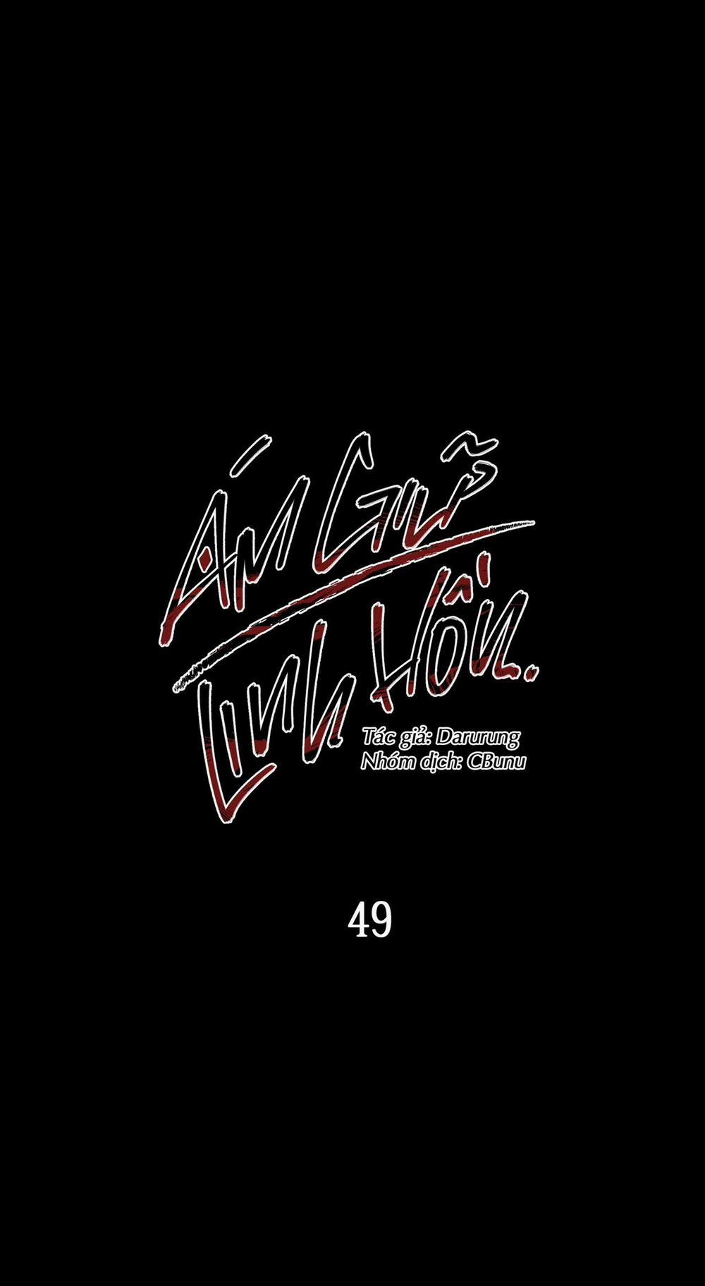 (CBunu) Ám Giữ Linh Hồn 49 trang 1