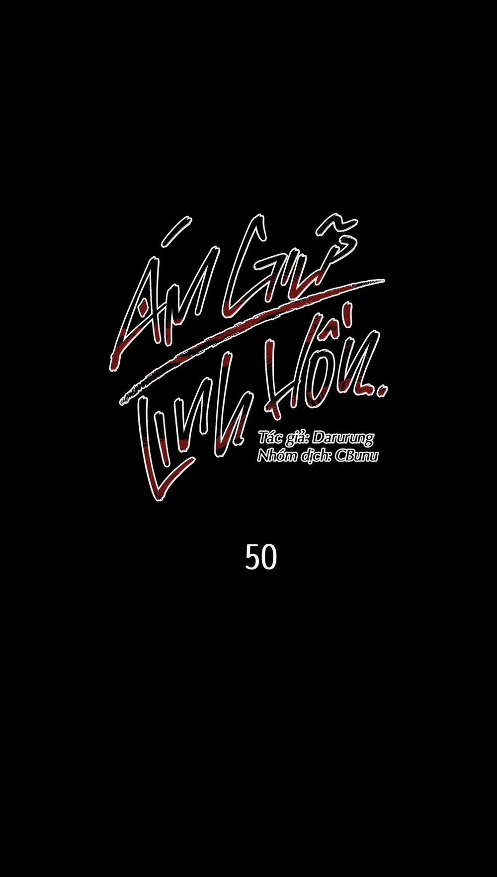 (CBunu) Ám Giữ Linh Hồn 50 trang 0