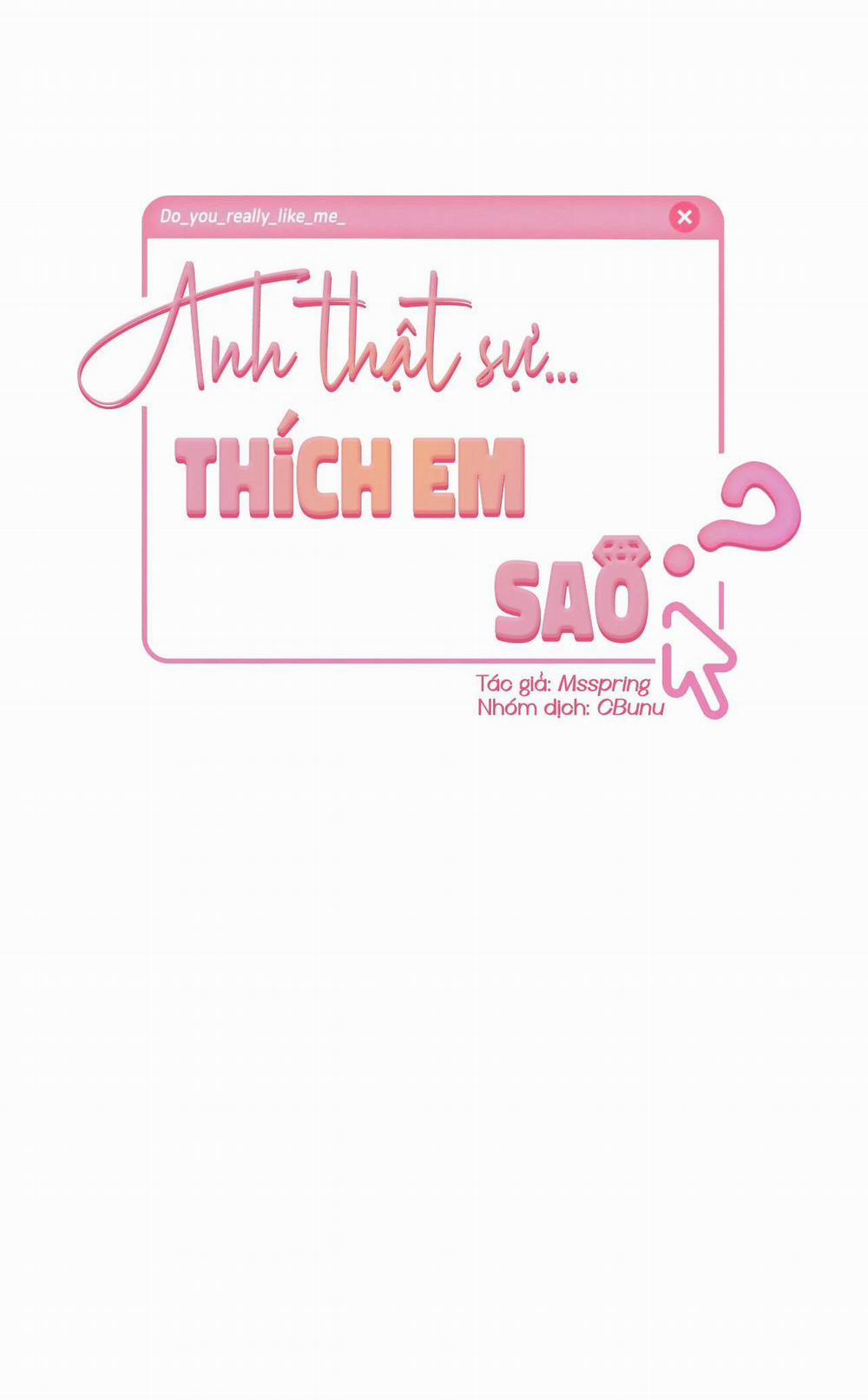 (Cbunu) Anh Thật Sự Thích Em Sao 29 trang 27