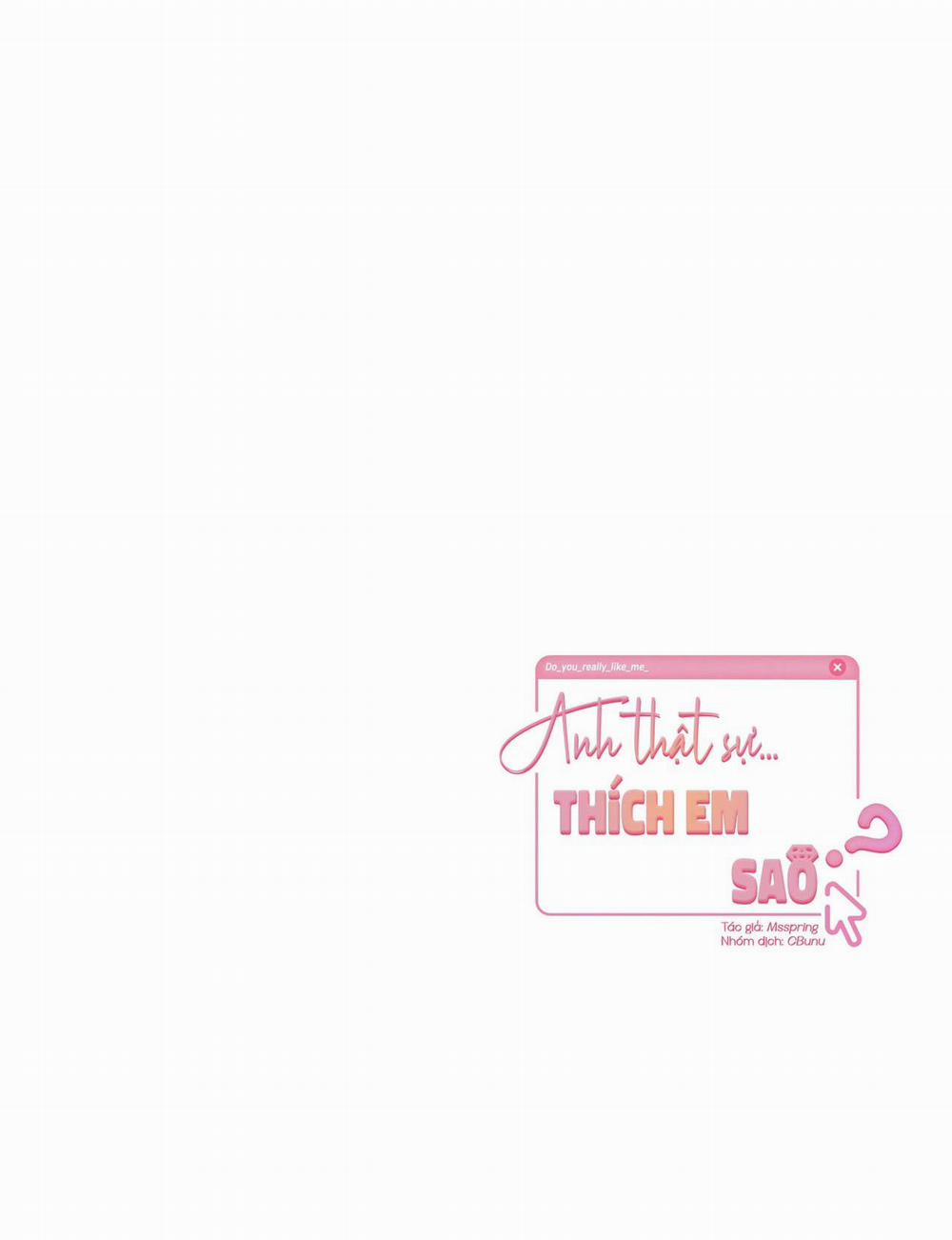 (Cbunu) Anh Thật Sự Thích Em Sao 33 trang 65