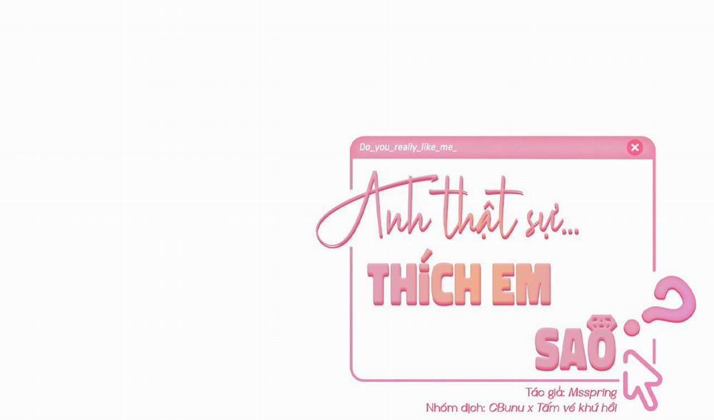 (Cbunu) Anh Thật Sự Thích Em Sao 4 trang 101