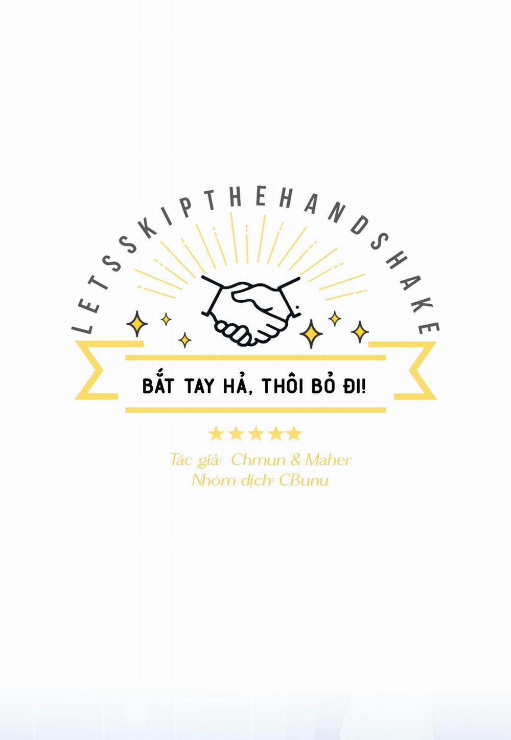 (CBunu) Bắt tay hả, thôi bỏ đi! 25 H+ trang 0