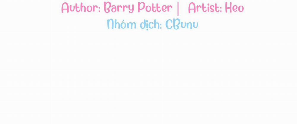 (Cbunu) Dễ Thương Là Lỗi Của Tôi Sao? 10 trang 3