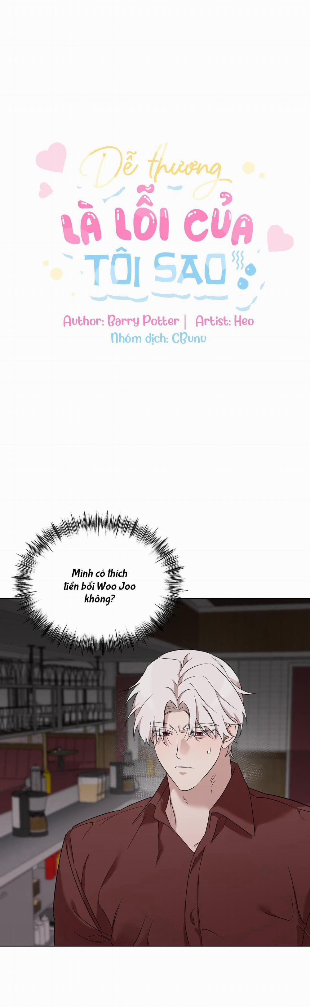 (Cbunu) Dễ Thương Là Lỗi Của Tôi Sao? 26 trang 1