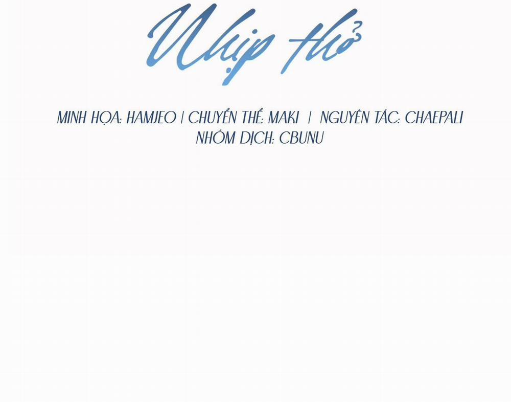 (Cbunu) Hồi Ức Của Nhịp Thở 0 trang 32