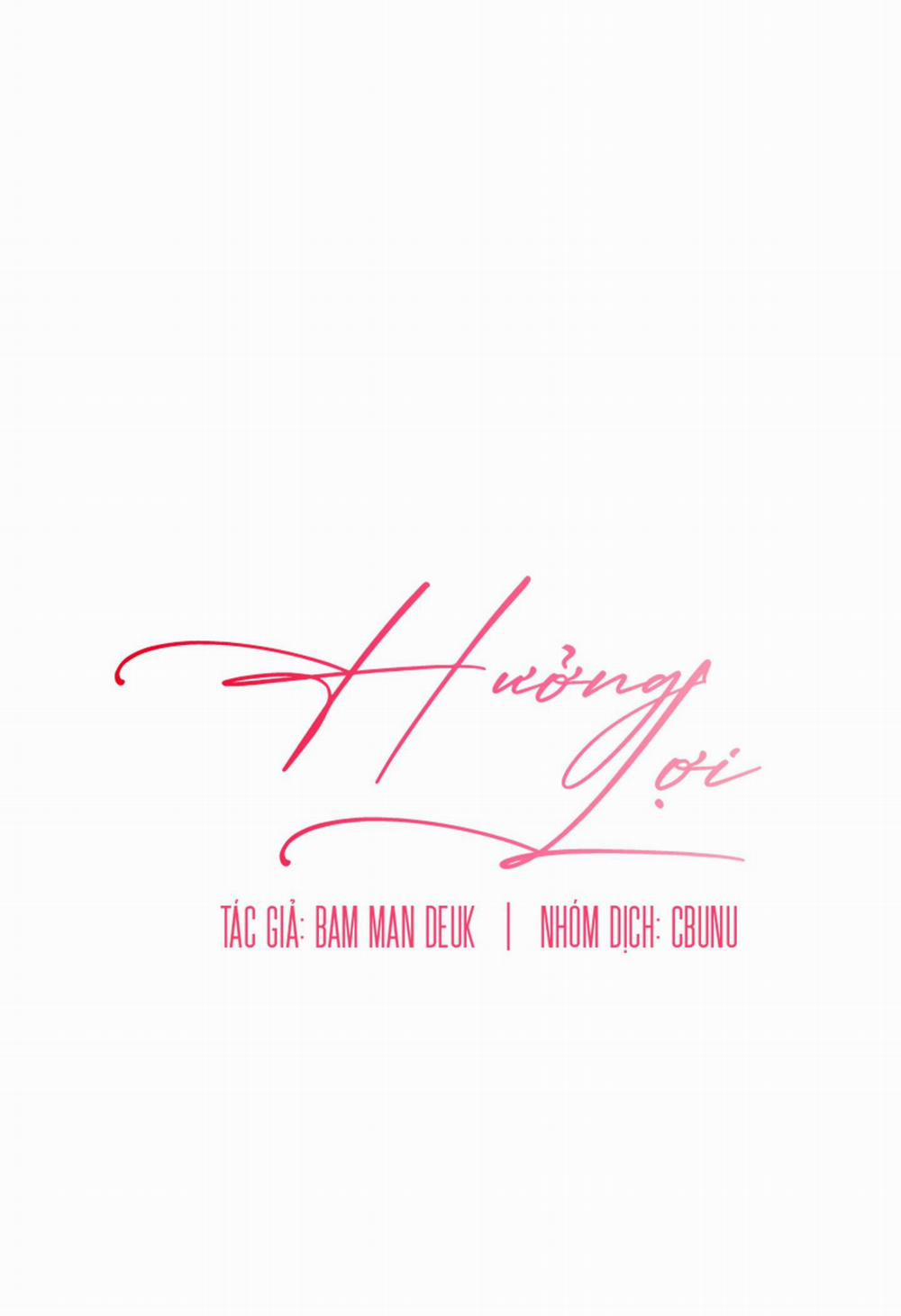 (CBunu) Hưởng Lợi 4 trang 1