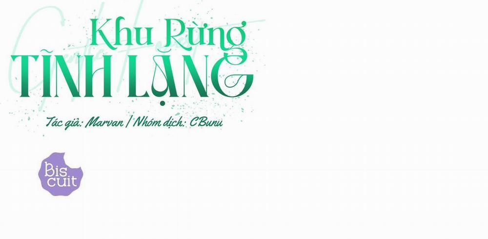 (Cbunu) Khu Rừng Tĩnh Lặng 2 trang 135