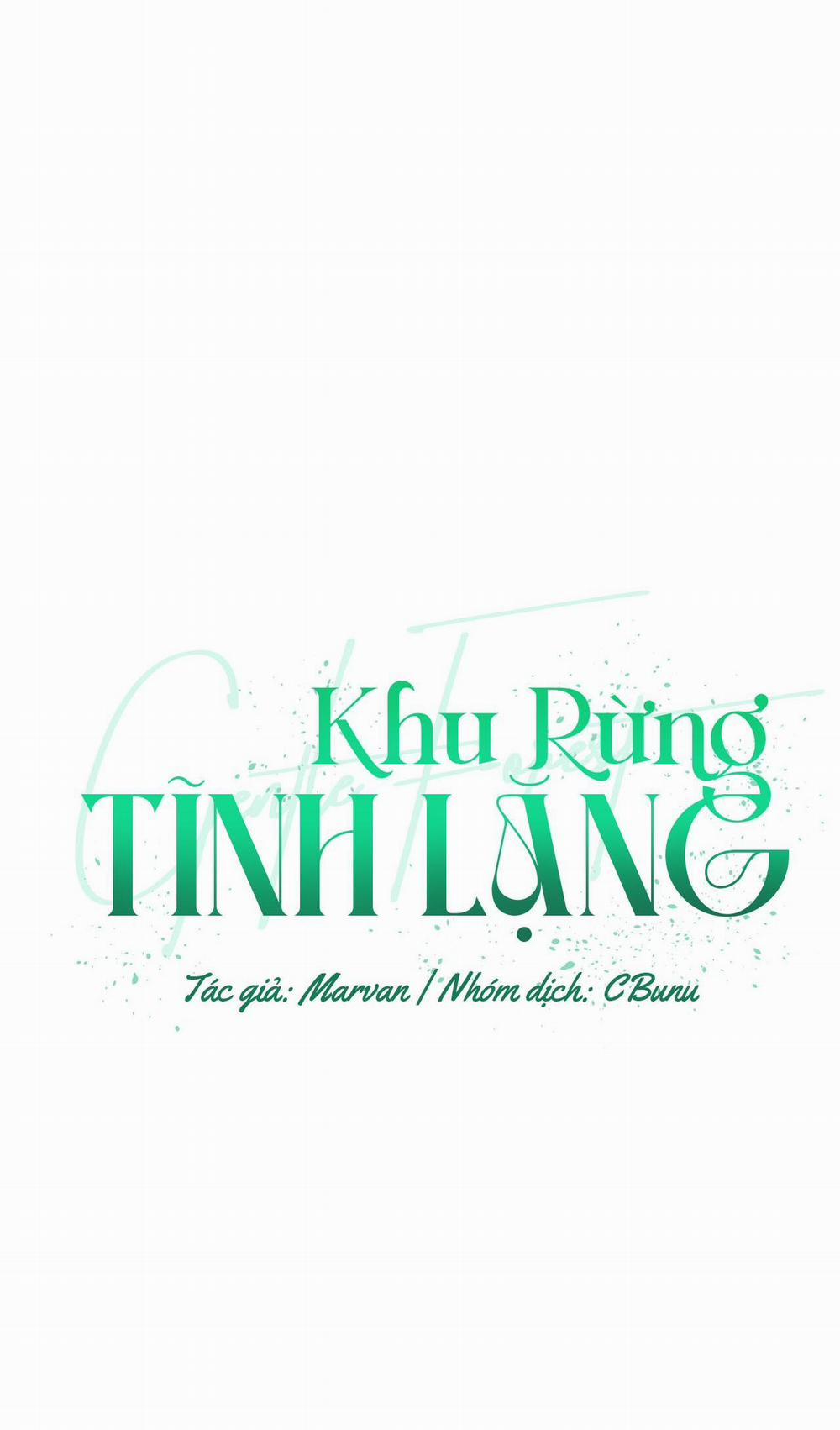 (Cbunu) Khu Rừng Tĩnh Lặng 52 trang 14