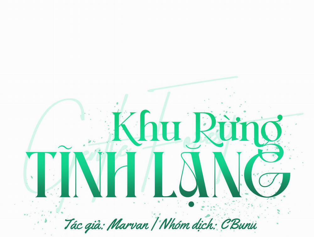 (Cbunu) Khu Rừng Tĩnh Lặng 6 trang 44