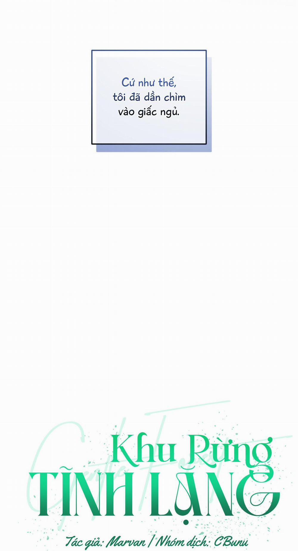 (Cbunu) Khu Rừng Tĩnh Lặng 67 trang 15