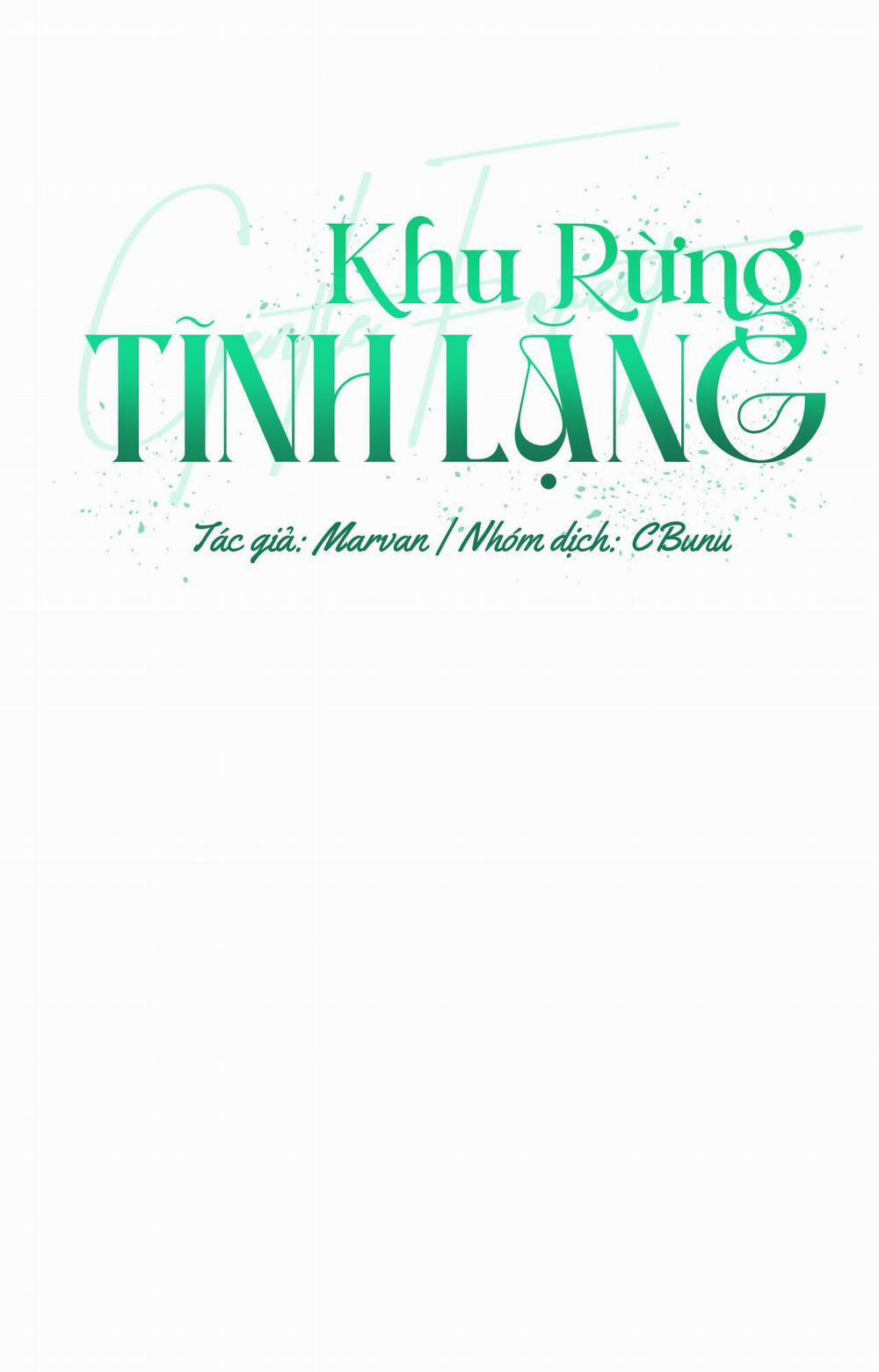 (Cbunu) Khu Rừng Tĩnh Lặng 68 trang 11