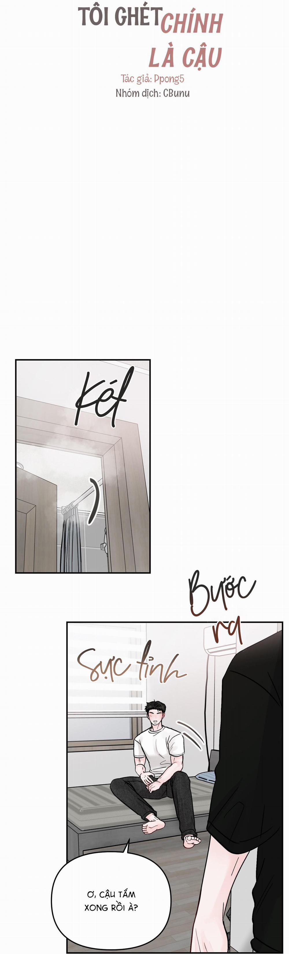 (Cbunu) Kiểu Người Tôi Ghét Chính Là Cậu 7 H+ trang 6