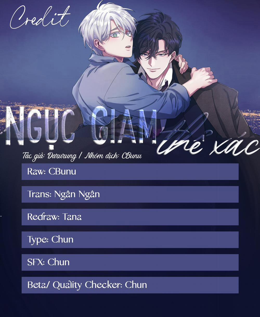 (Cbunu) Ngục Giam Thể Xác 1 trang 0