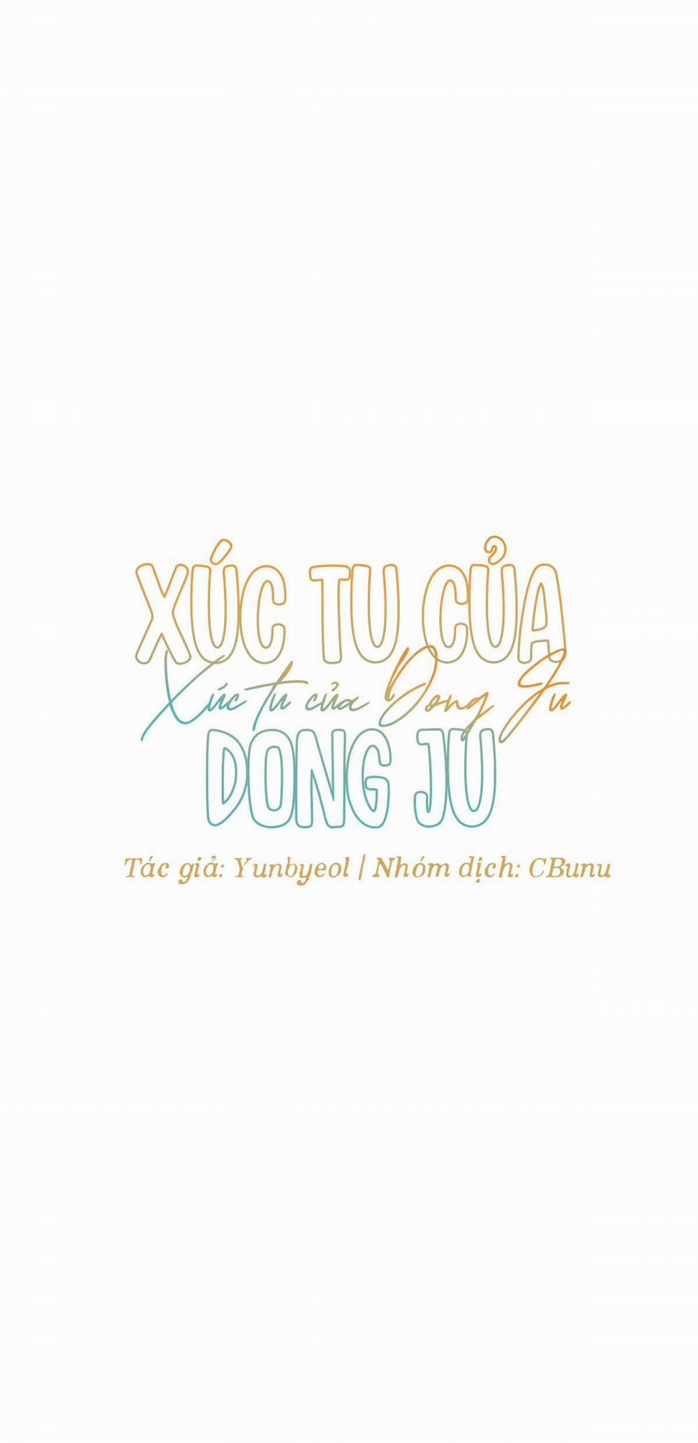 (Cbunu) Xúc Tu Của Dong Ju 1 H+ trang 22
