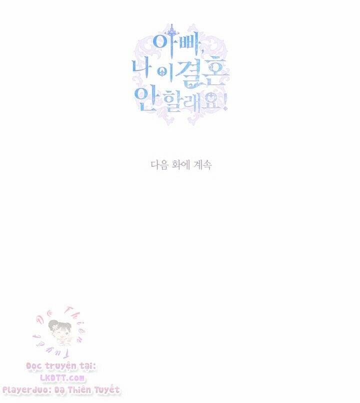 Cha, Con Không Muốn Kết Hôn! 34 trang 71