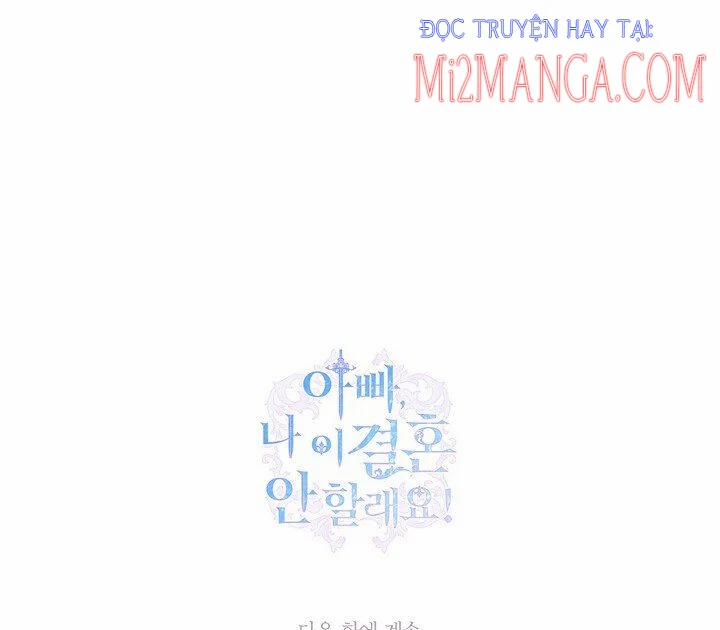 Cha, Con Không Muốn Kết Hôn! 46.5 trang 42