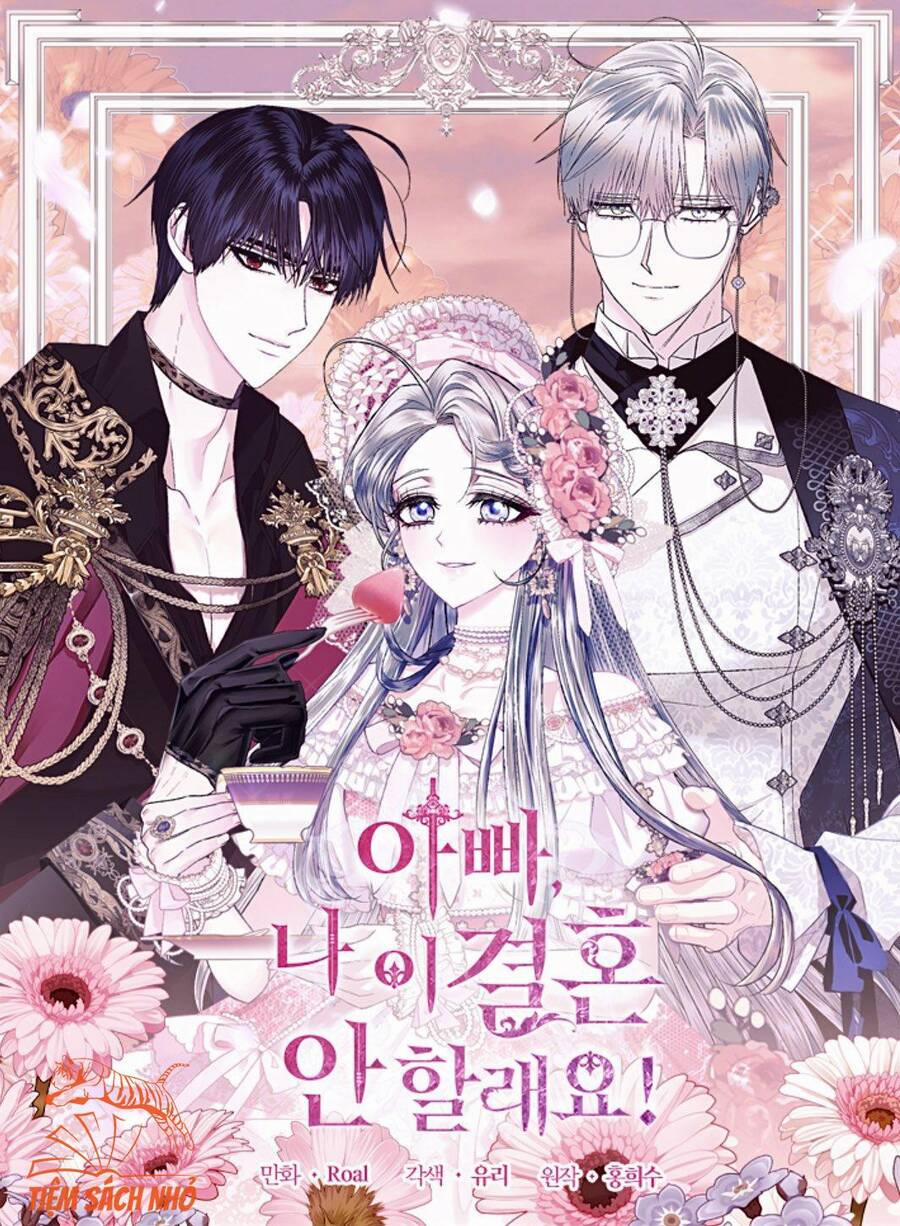 Cha, Con Không Muốn Kết Hôn! 71 trang 0