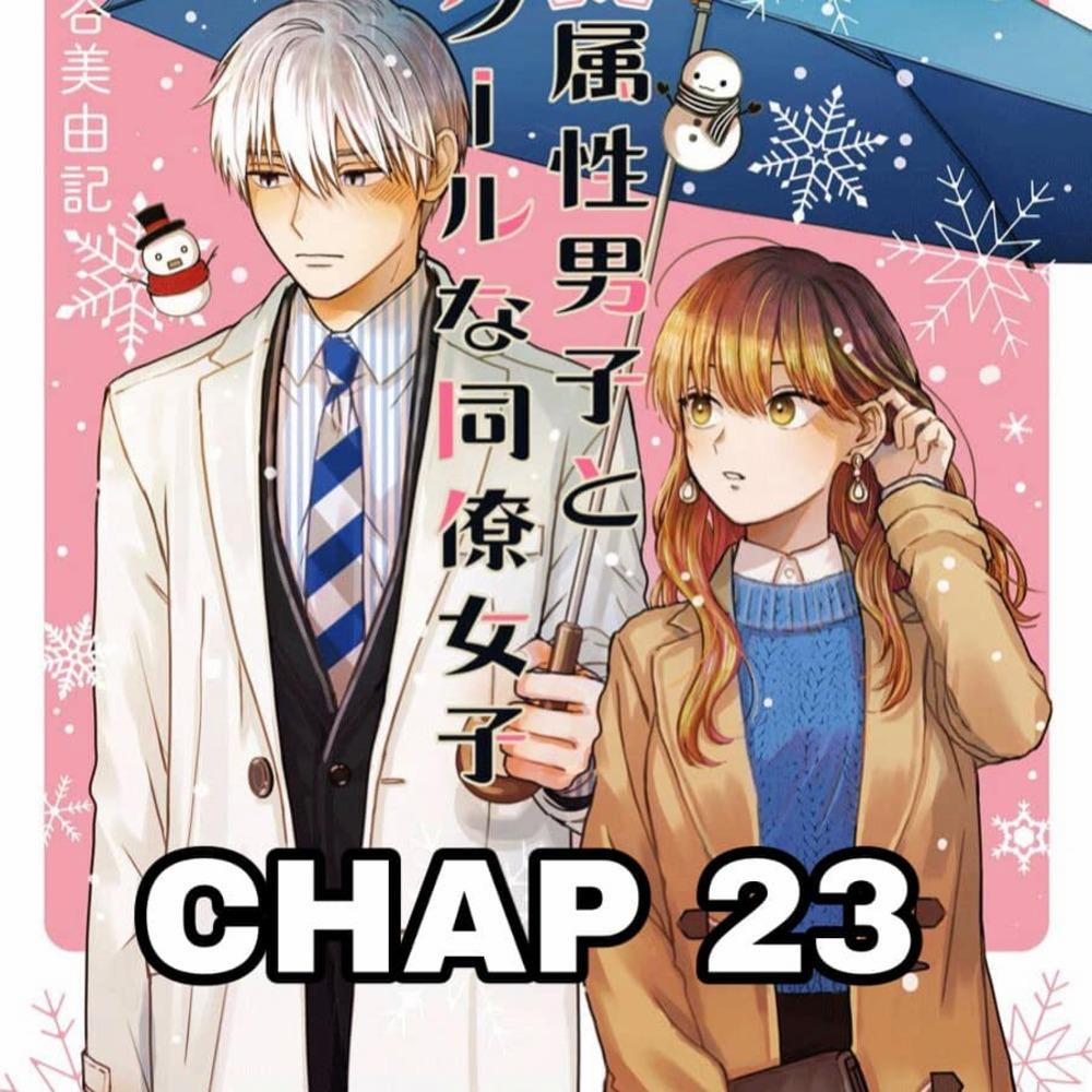 Chàng Băng Giá Và Nàng Lạnh Lùng 23 trang 0