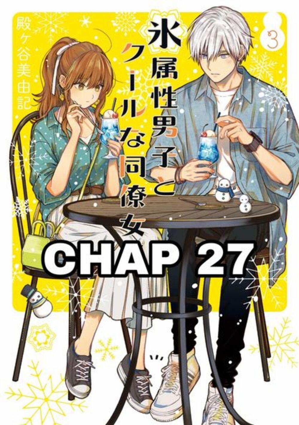 Chàng Băng Giá Và Nàng Lạnh Lùng 27 trang 0