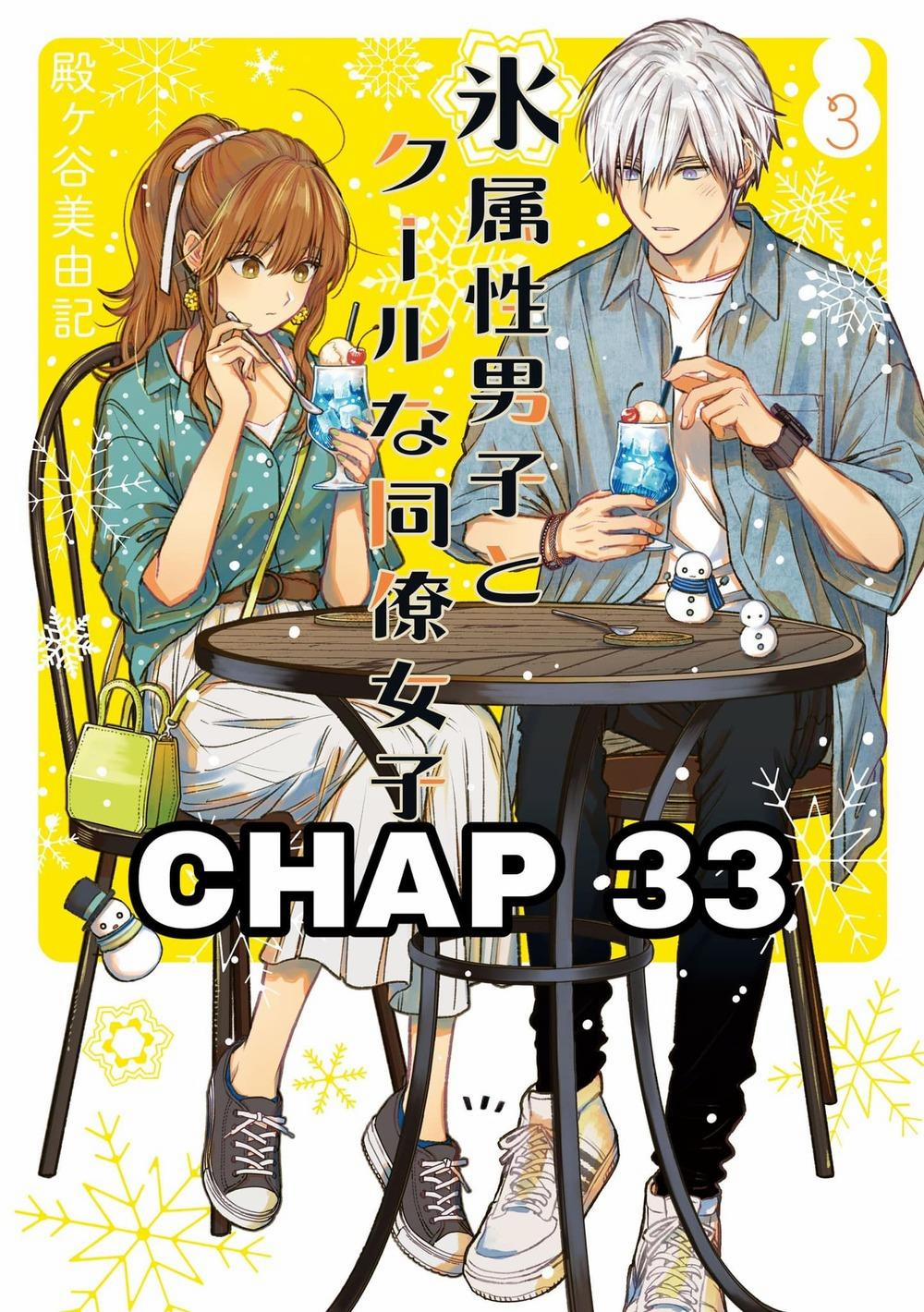 Chàng Băng Giá Và Nàng Lạnh Lùng 33 trang 0