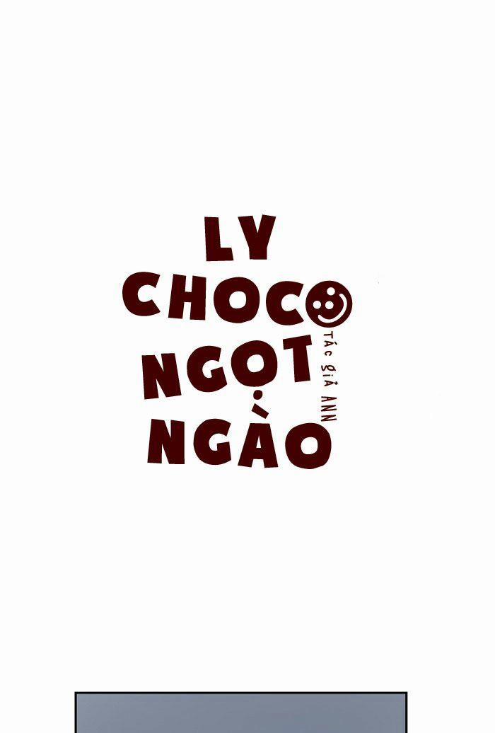 Chàng Trai Chocolate Latte 33 trang 1