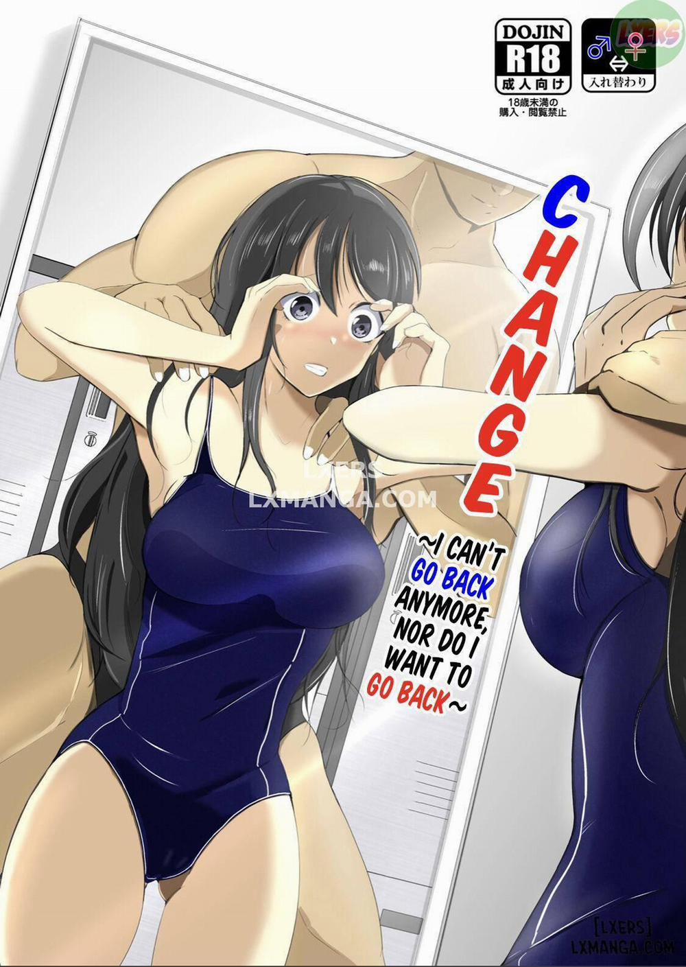 CHANGE ~I Can’t Go Back Anymore, nor Do I Want To Go Back Oneshot trang 0