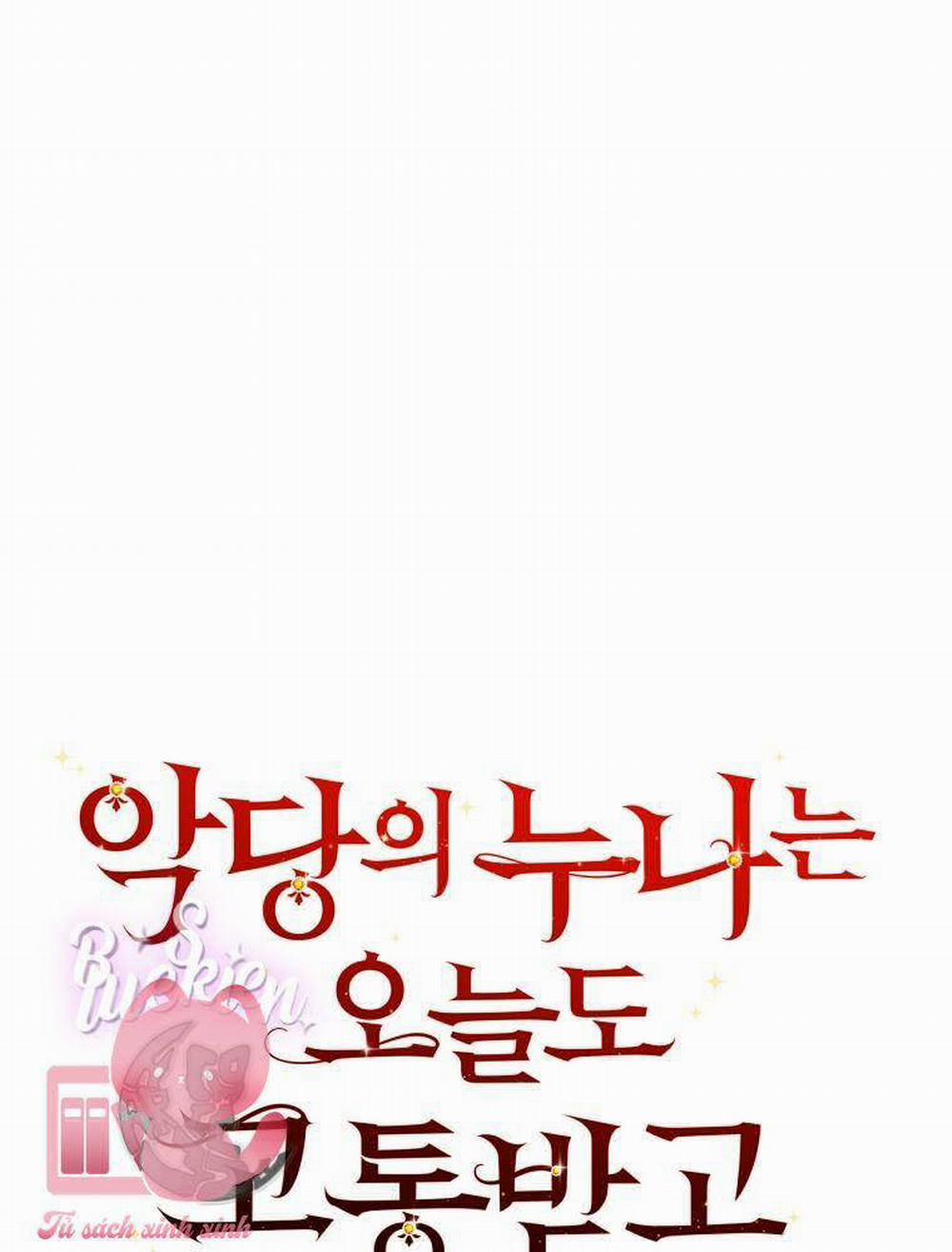 Chị Gái Của Nhân Vật Phản Diện Hôm Nay Cũng Đang Đau Khổ 35 trang 17