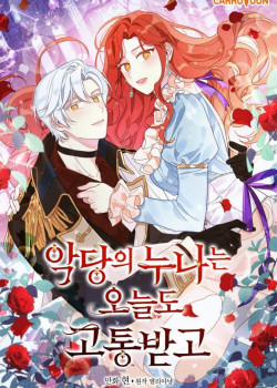 Đọc truyện tranh Chị Gái Của Nhân Vật Phản Diện Hôm Nay Đang Đau Khổ