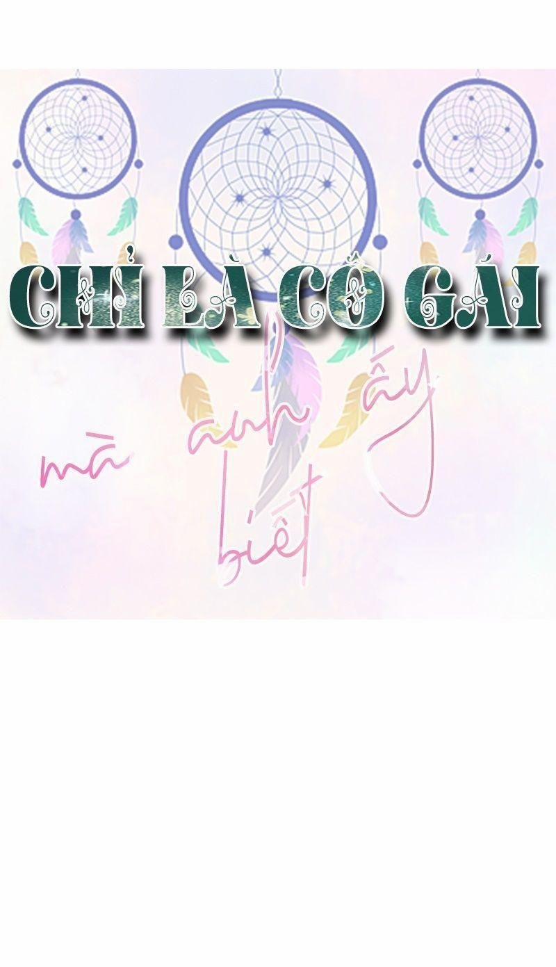 Chỉ Là Cô Gái Mà Anh Biết 1 trang 9