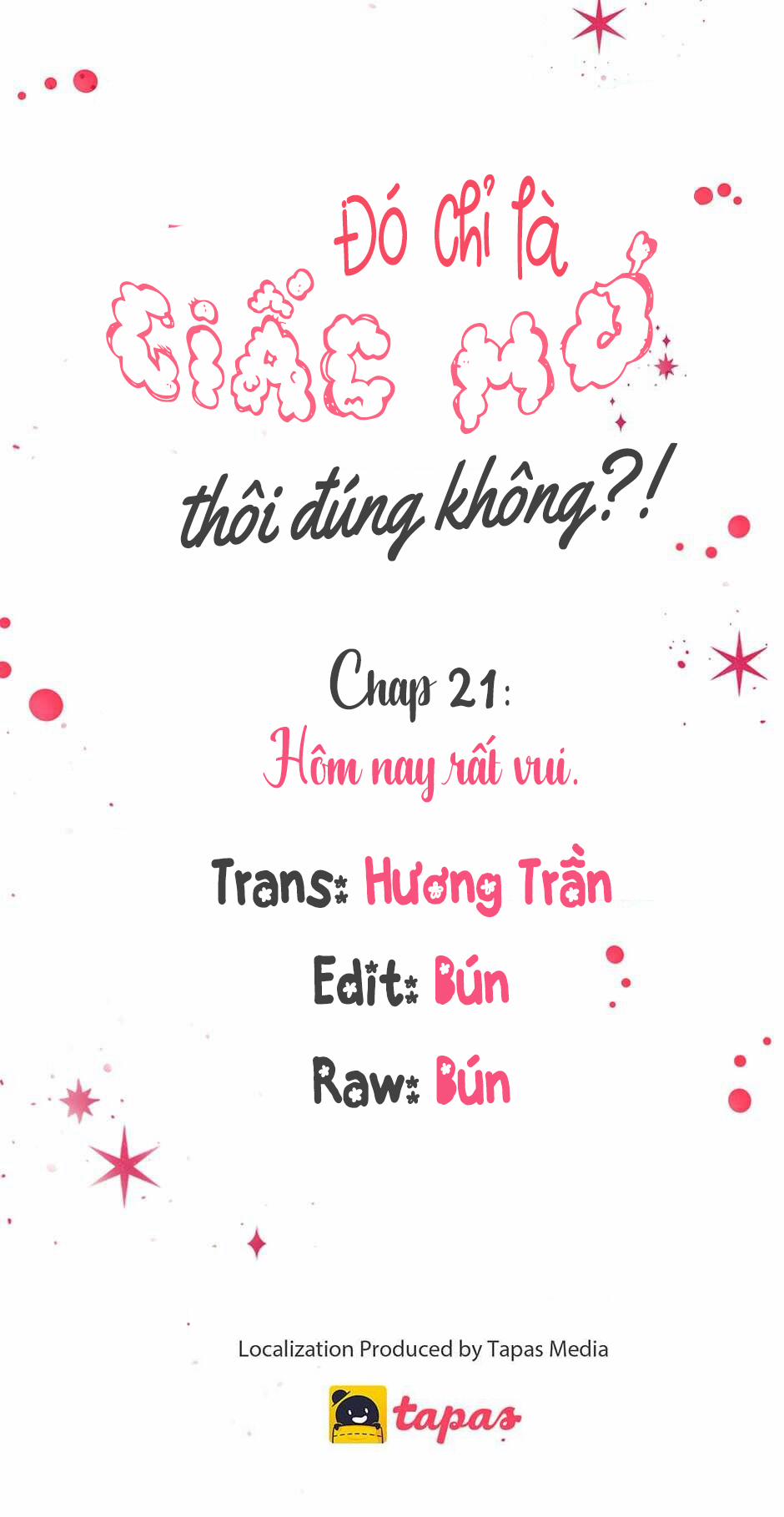 Chỉ Là Giấc Mơ Thôi Phải Không? 21 trang 8