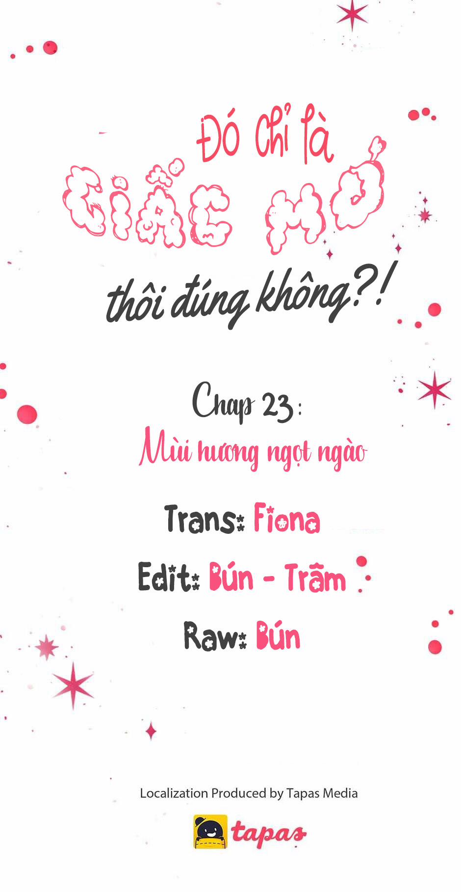 Chỉ Là Giấc Mơ Thôi Phải Không? 23 trang 19