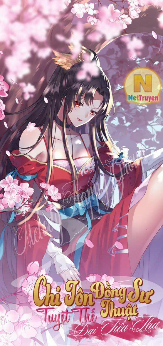 Chi Tôn Đồng Thuật Sư: Tuyệt Thế Đại Tiểu Thư 1 trang 2