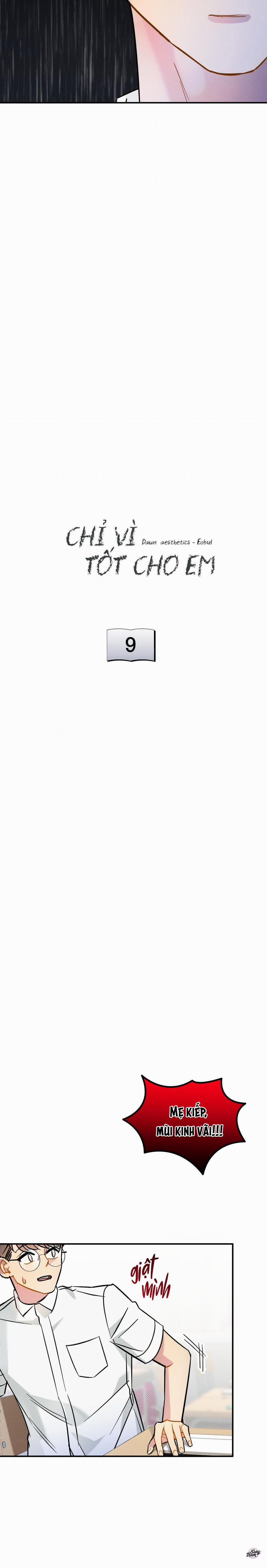 Chỉ Vì Tốt Cho Em 9 trang 3