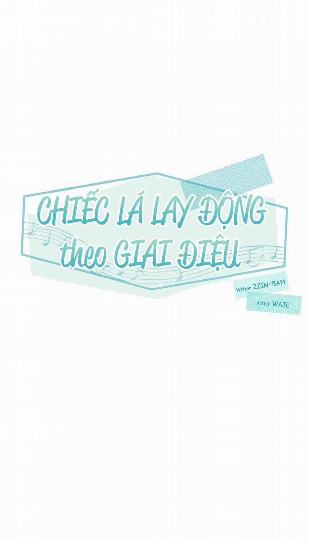 Chiếc Lá Lay Động Theo Giai Điệu 4 trang 49