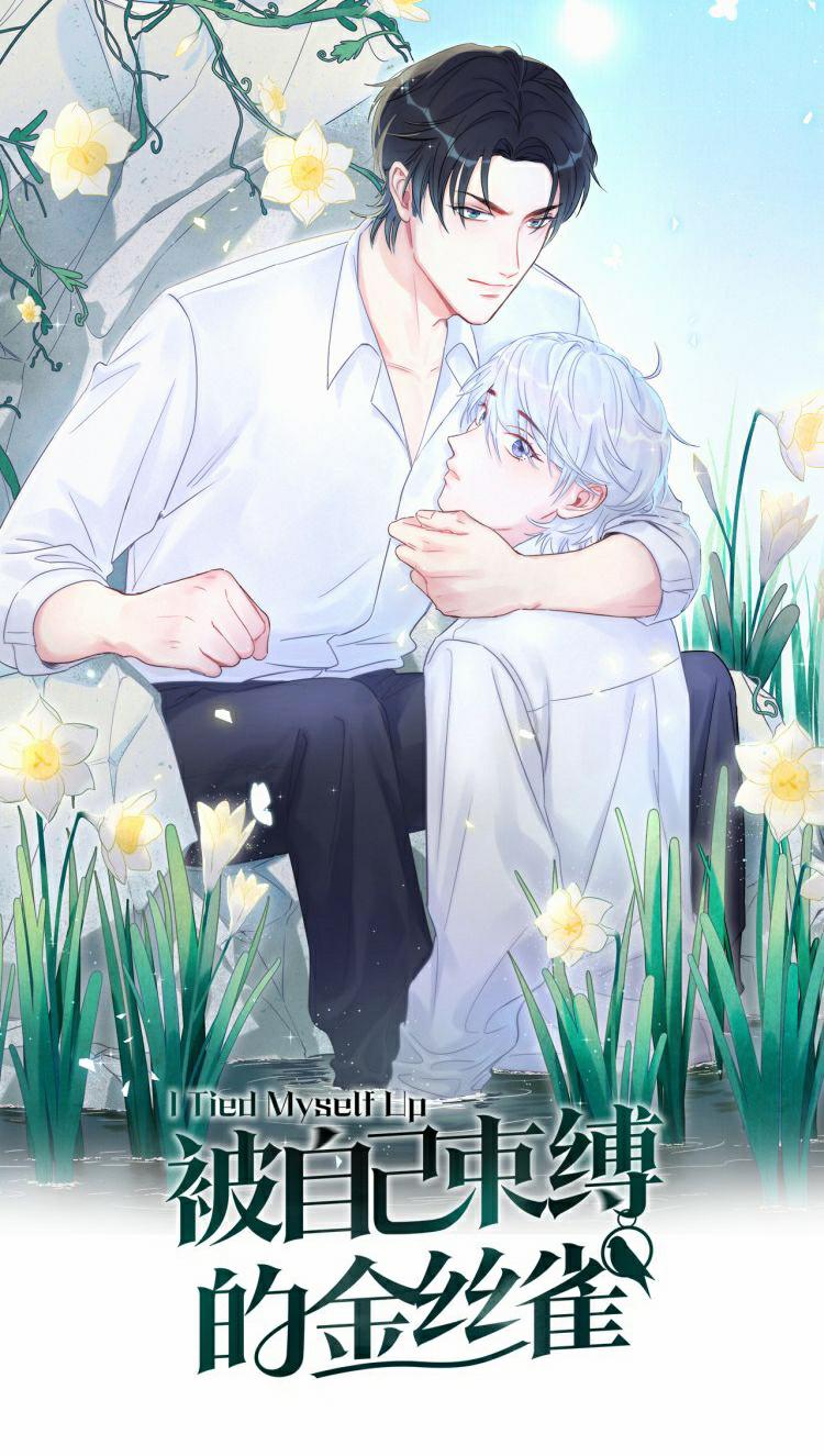 Chim Hoàng Yến Bị Chính Mình Trói Buộc 22 trang 0