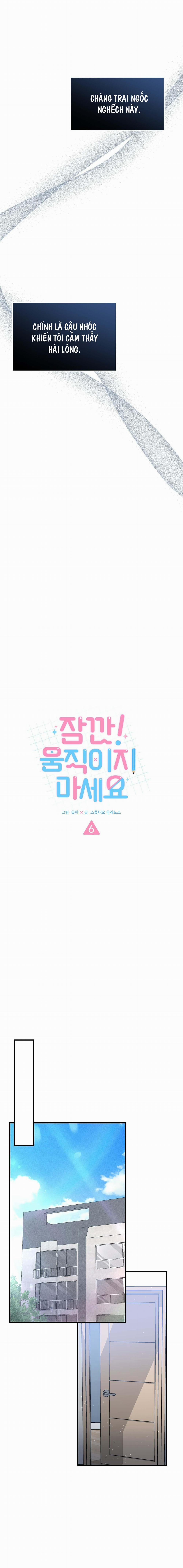 Chờ Chút! Đừng Di Chuyển 6 trang 8