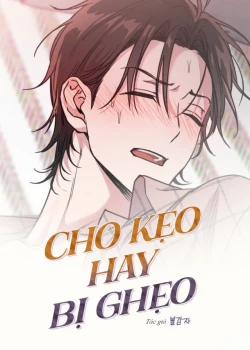 Đọc truyện tranh Cho Kẹo Hay Bị Ghẹo Bl