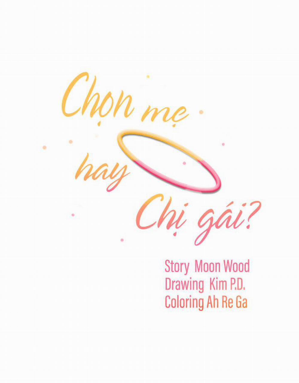 Chọn Mẹ Hay Chị Gái 5 trang 1