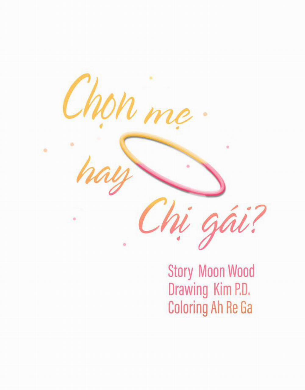 Chọn Mẹ Hay Chị Gái 9 trang 2