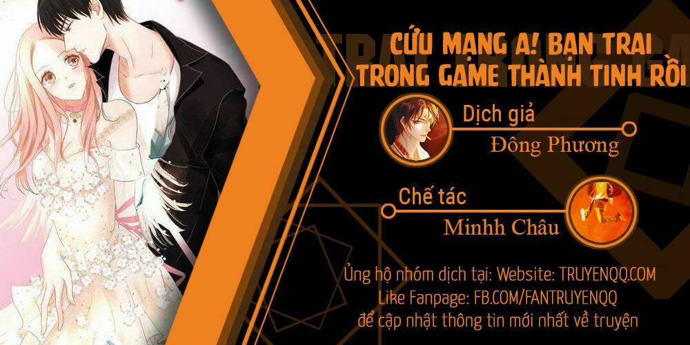 Chu Mi Nga! Bạn Trai Trong Game Thành Tinh Rồi 3 trang 0