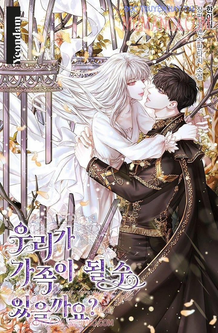 Chúng Ta Có Thể Trở Thành Người Nhà Không? 3 trang 1