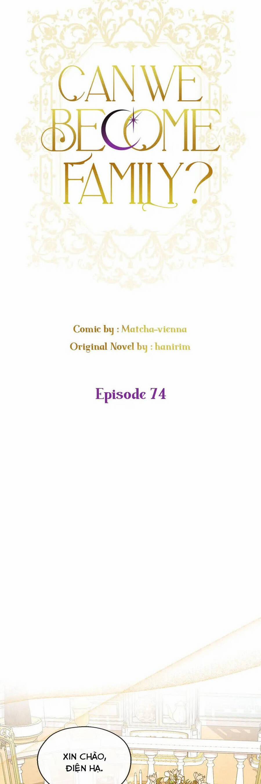Chúng Ta Có Thể Trở Thành Người Nhà Không? 74 trang 10