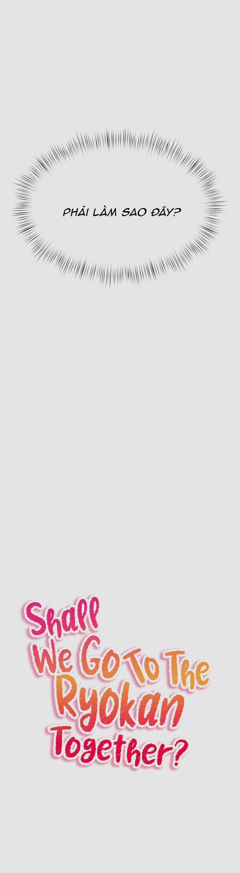 Chúng Ta Cùng Đi Ryokan Nhé? 6.1 trang 3