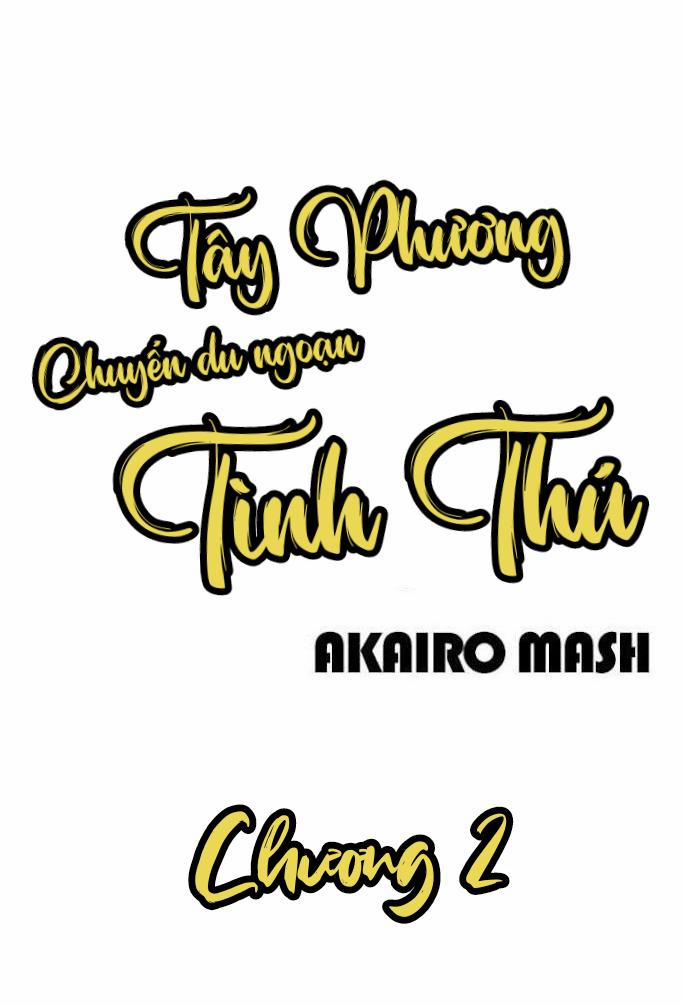 Chuyến Du Ngoạn Tây Phương Tình Thú 2 trang 0