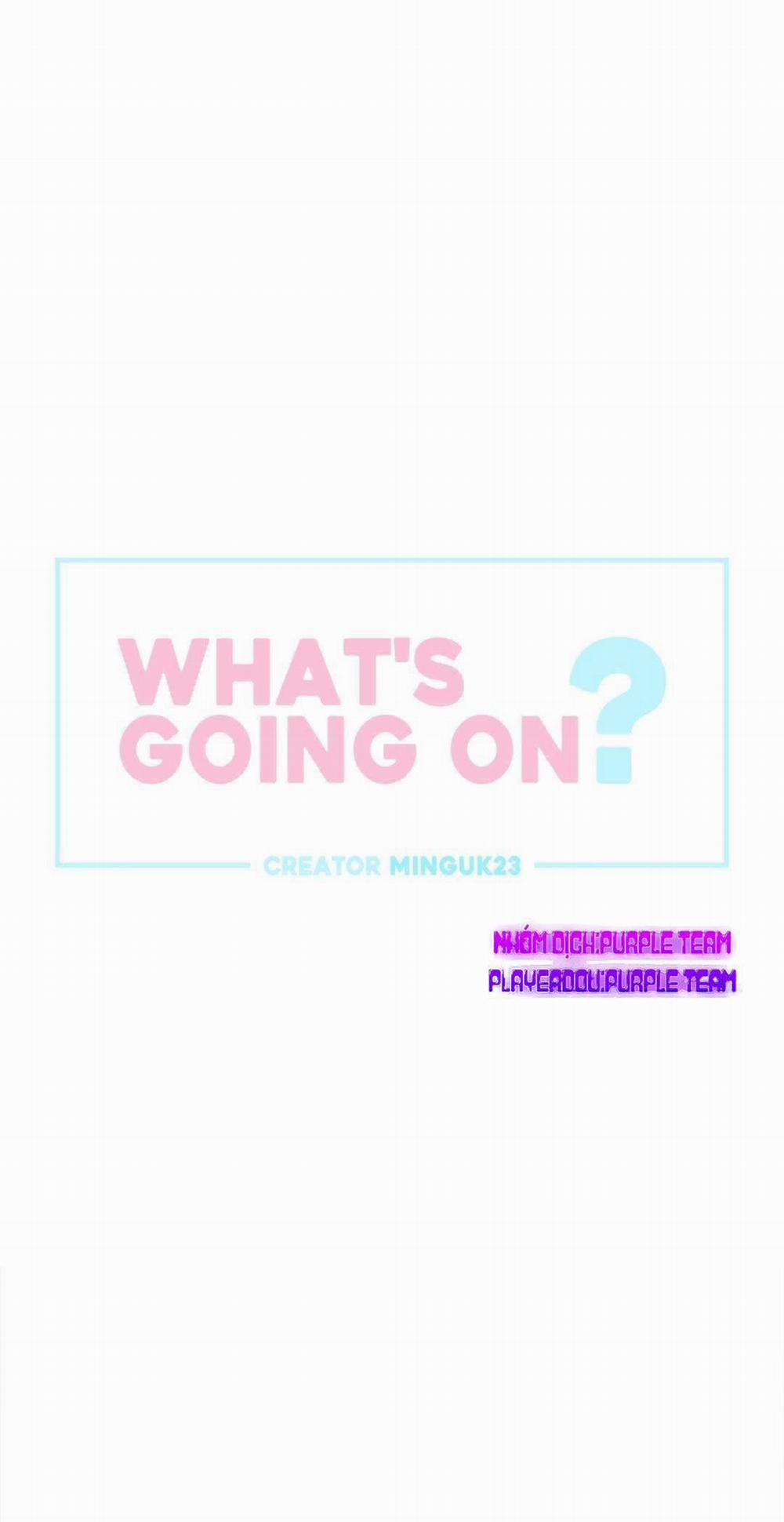 Chuyện Quái Gì Đang Xảy Ra? 23 trang 0