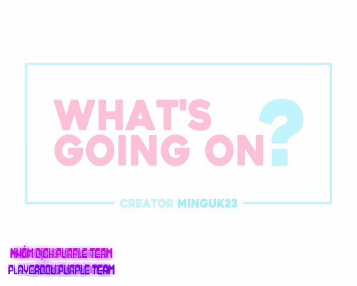 Chuyện Quái Gì Đang Xảy Ra? 4 trang 1