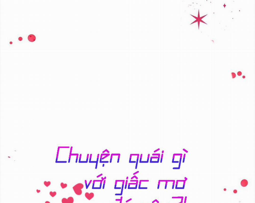 Chuyện Quái Gì Với Giấc Mơ Đó Vậy? 40 trang 100